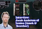 Interview: Jacob Andersen (Designer: Amok & Scorcher)